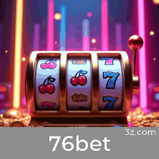 76bet: Seu Cassino Online Confiável e Seguro